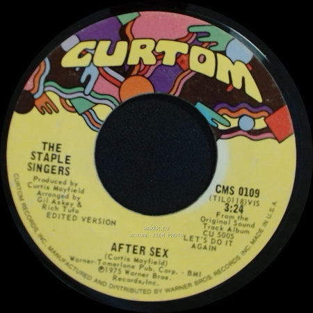 The Staple Singers - After Sex / Let's Do It Again side A