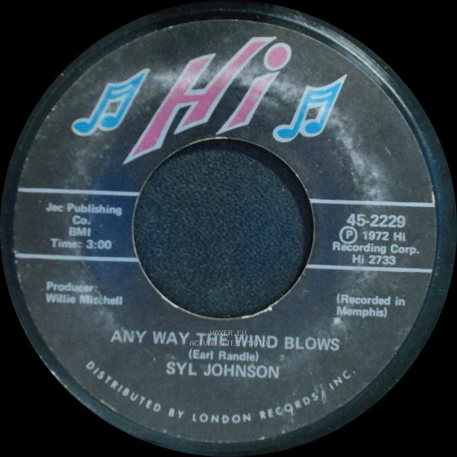 Syl Johnson - We Did It / Any Way The Wind Blows side B