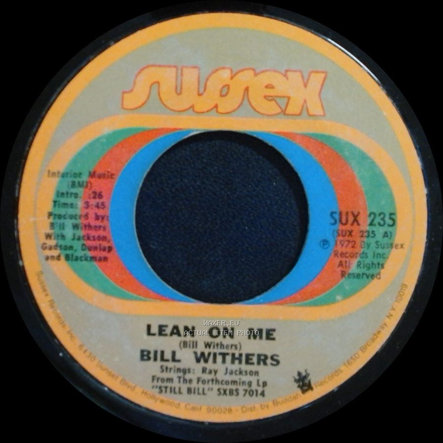 Bill Withers - Lean On Me / Better Off Dead side A