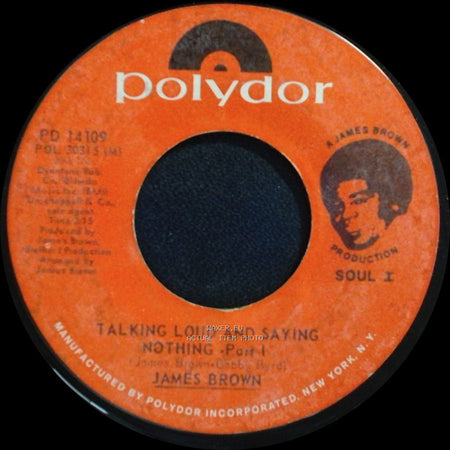 James Brown - Talking Loud And Saying Nothing - Part Ii / Talking Loud And Saying Nothing - Part I side B