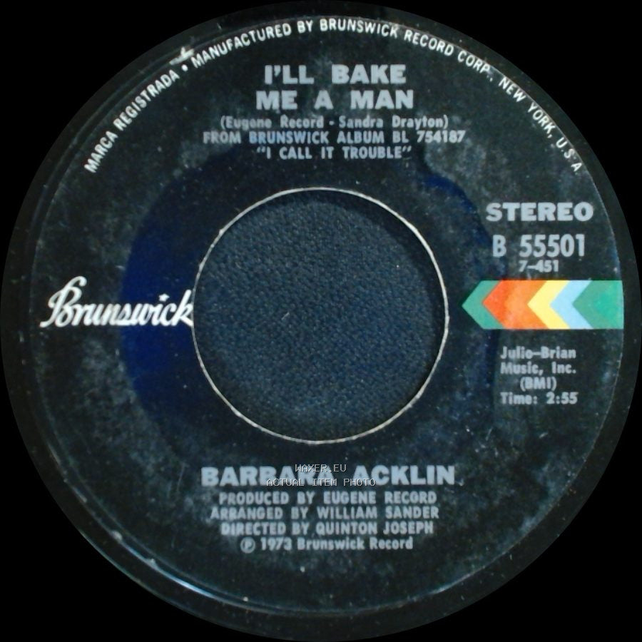 Barbara Acklin - I Call It Trouble / I'll Bake Me A Man side B