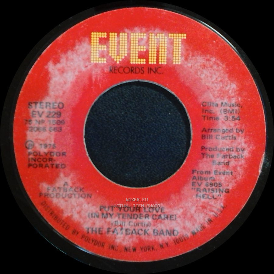 The Fatback Band - Spanish Hustle / Put Your Love (In My Tender Care) side B