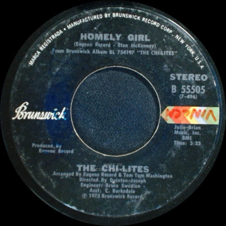 The Chi-Lites - Homely Girl / I Never Had It So Good (And Felt So Bad) side A