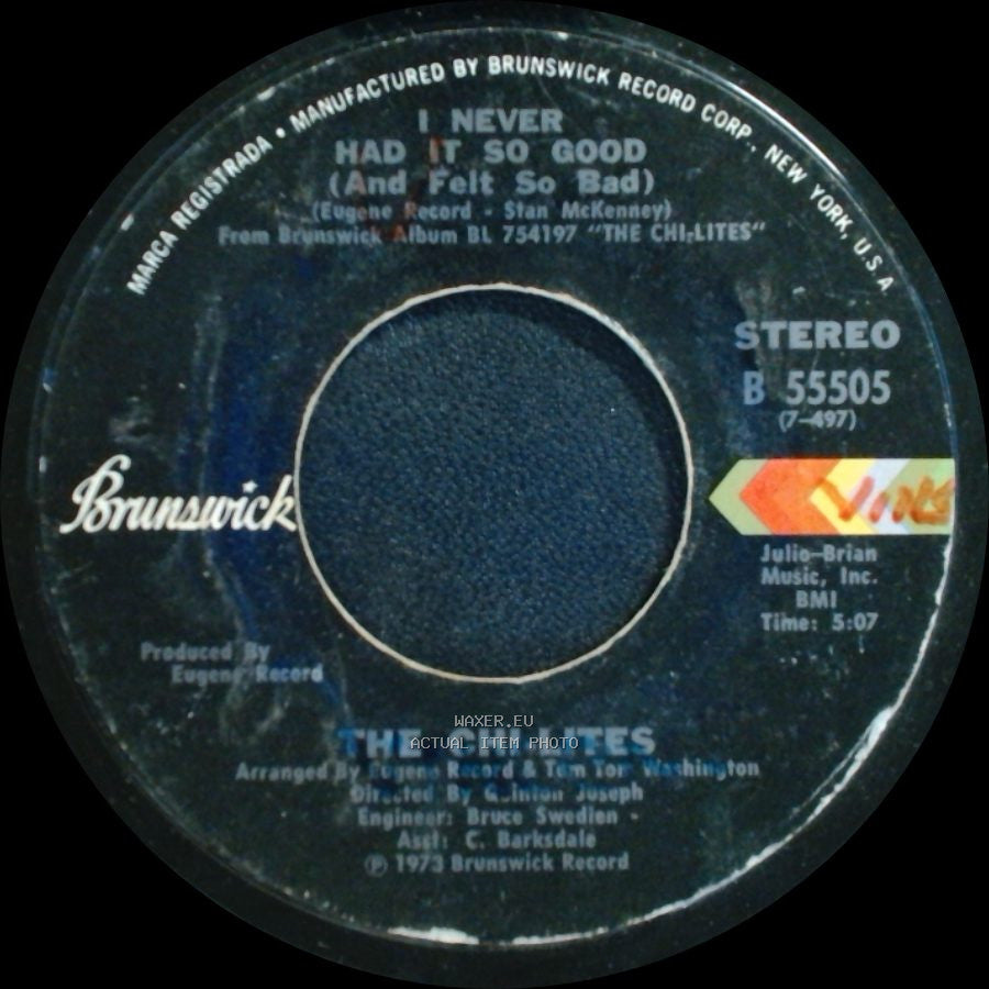 The Chi-Lites - Homely Girl / I Never Had It So Good (And Felt So Bad) side B