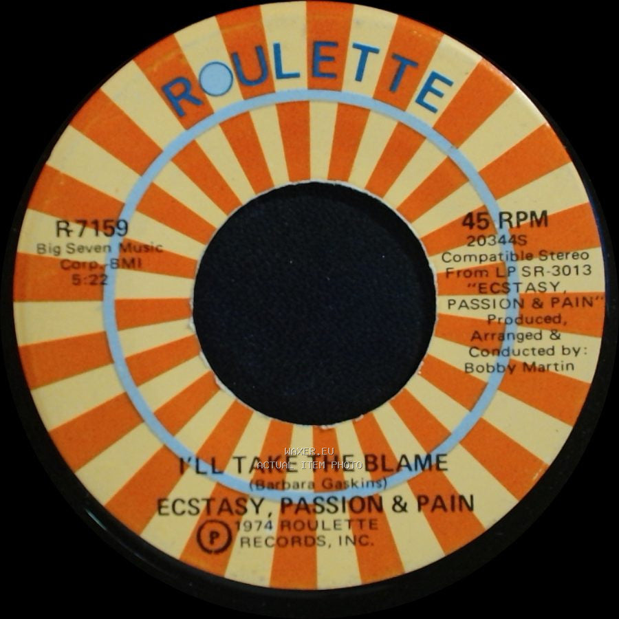 Ecstasy, Passion & Pain - Ask Me / I'll Take The Blame side B