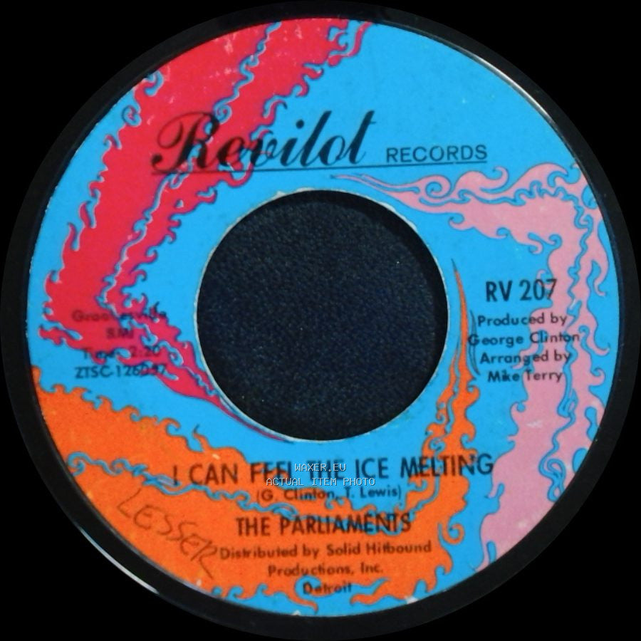 The Parliaments - I Can Feel The Ice Melting / (I Wanna) Testify side A