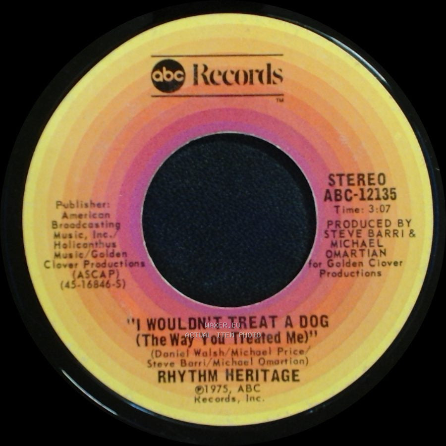 Rhythm Heritage - Theme From S.W.A.T. / I Wouldn't Treat A Dog (The Way You Treated Me) side B
