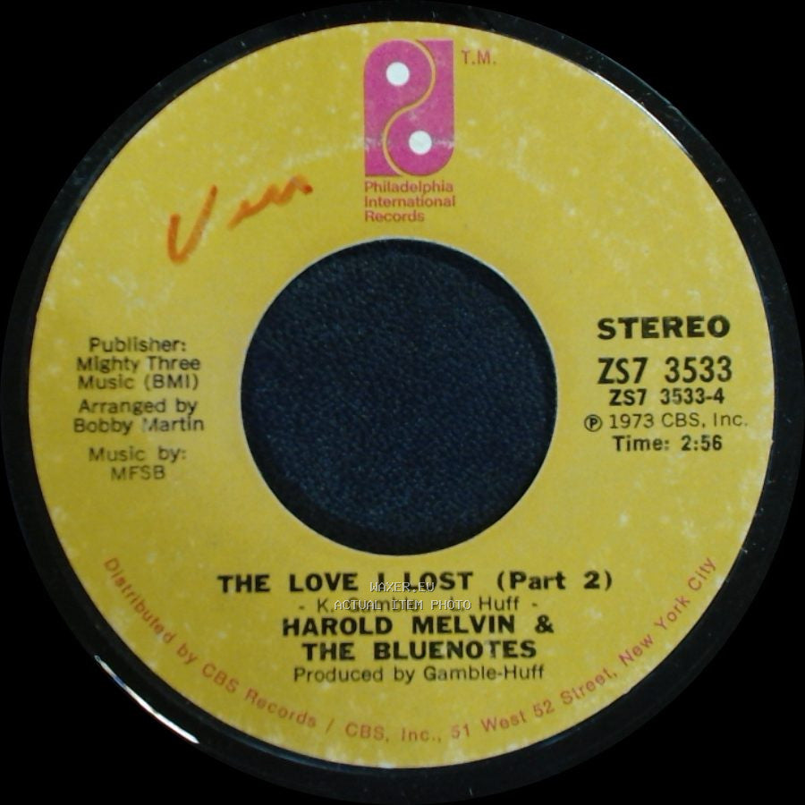 Harold Melvin & The Blue Notes - The Love I Lost (Part 2) / This Love I Lost (Part 1) side A