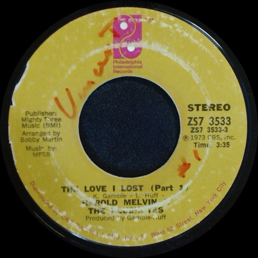 Harold Melvin & The Blue Notes - The Love I Lost (Part 2) / This Love I Lost (Part 1) side B