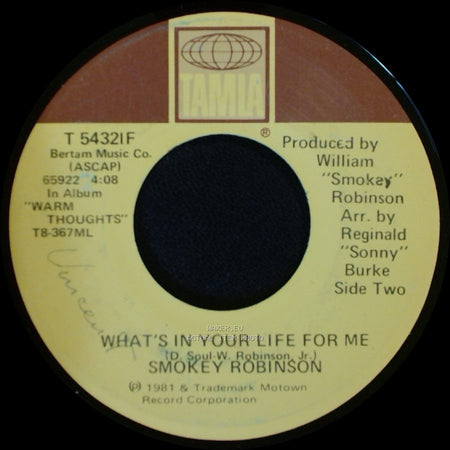 Smokey Robinson - Being With You / What's In Your Life For Me side B
