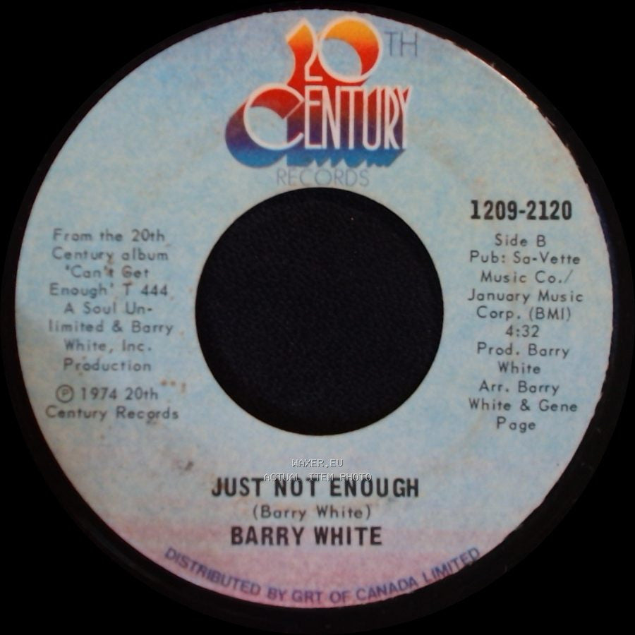 Barry White - Can't Get Enough Of Your Love, Babe / Just Not Enough side B