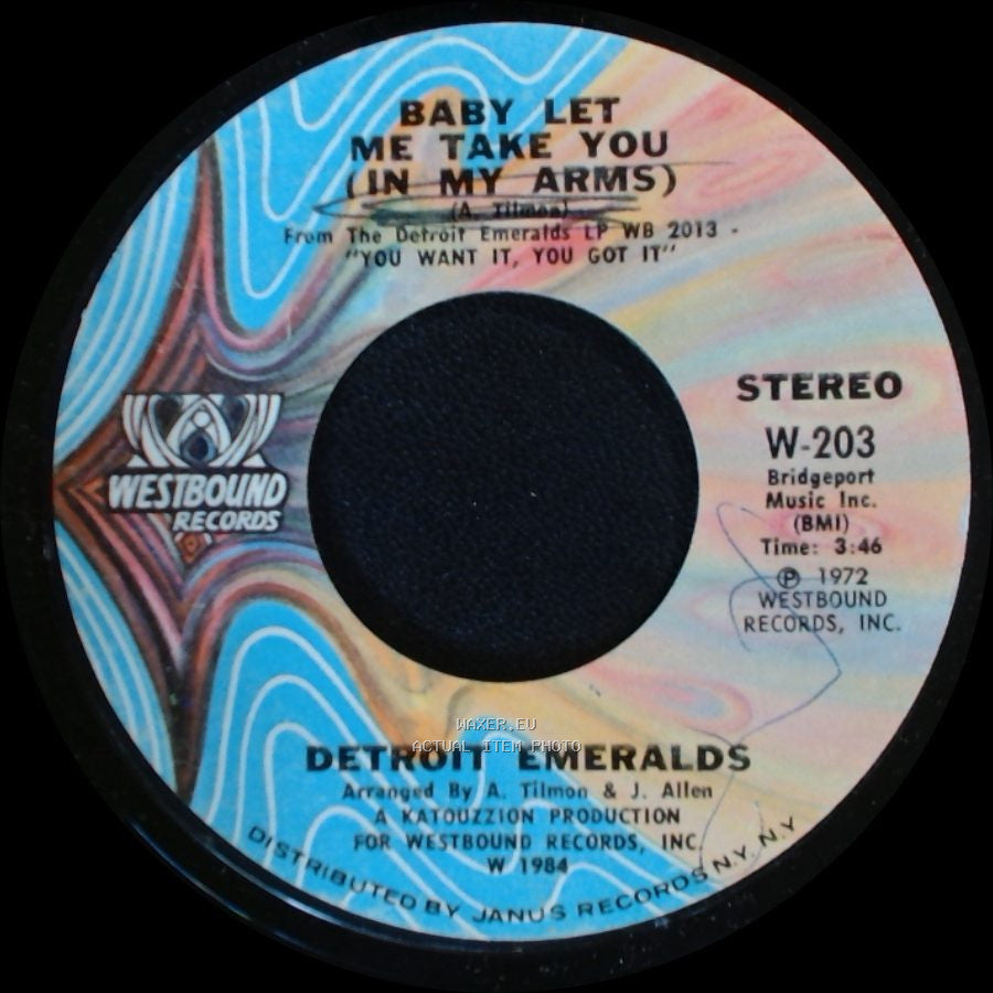 Detroit Emeralds - I'll Never Sail The Sea Again / Baby Let Me Take You (In My Arms) side B