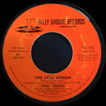 First Choice - This Little Woman / Newsy Neighbors side A