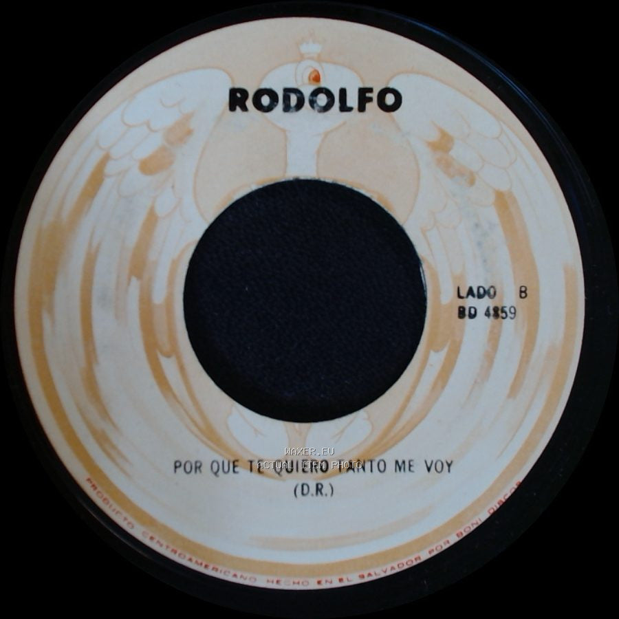 Rodolfo - Sufrir / Por Que Te Quiero Tanto Me Voy side B