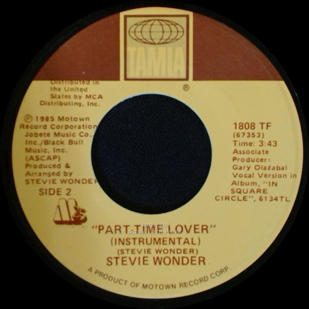 Stevie Wonder - Part-Time Lover / Part-Time Lover (Instrumental) side B
