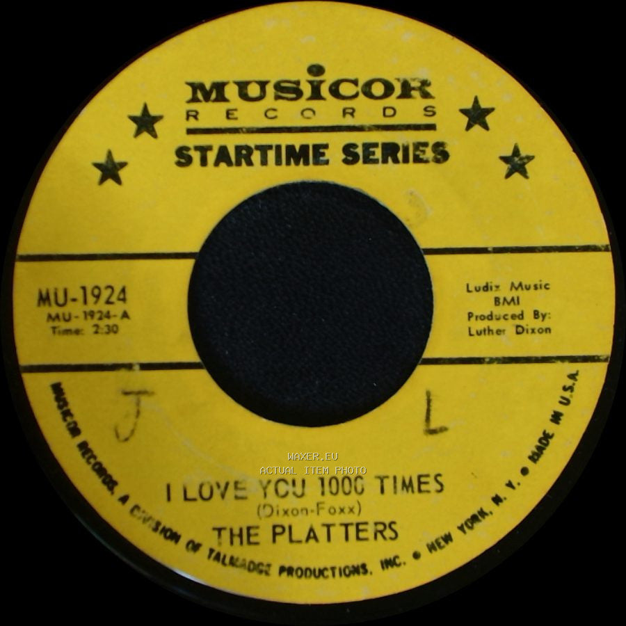 The Platters - I Love You 1000 Times / My Prayer side A