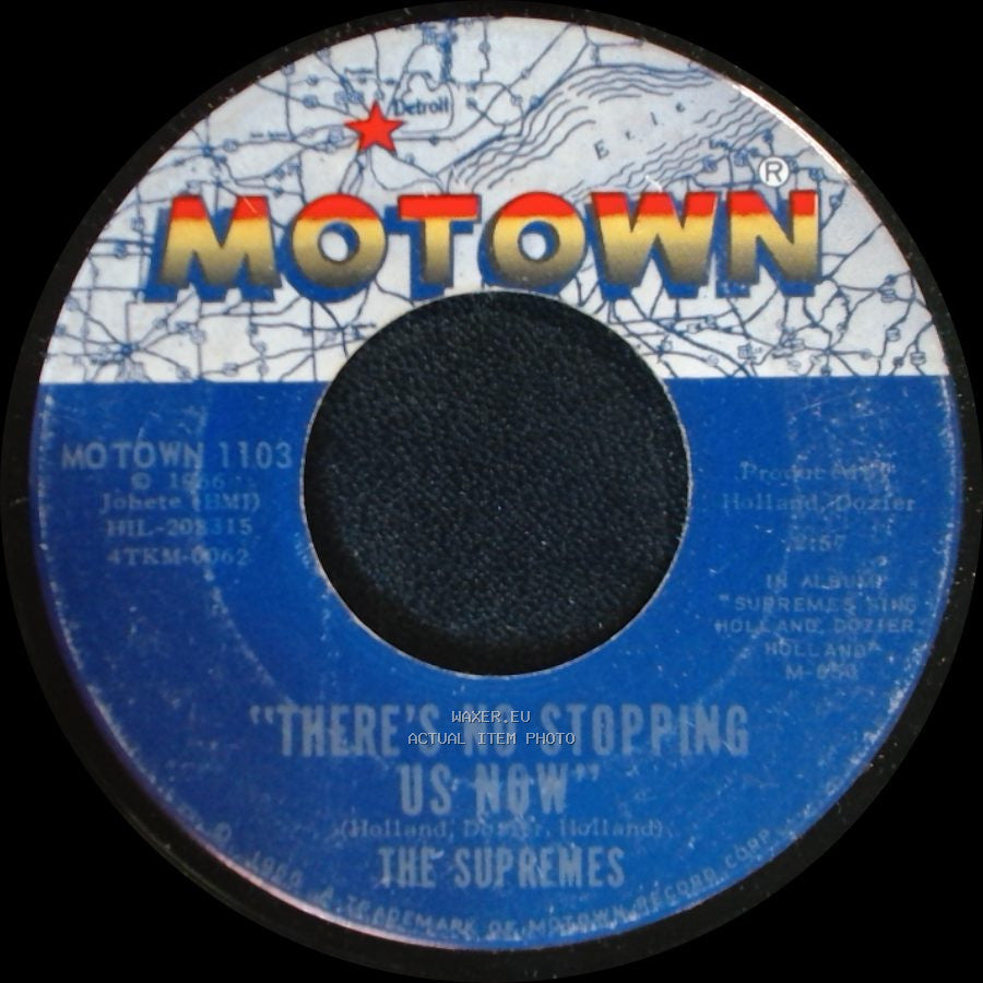 The Supremes - There's No Stopping Us Now / Love Is Here And Now You're Gone side A