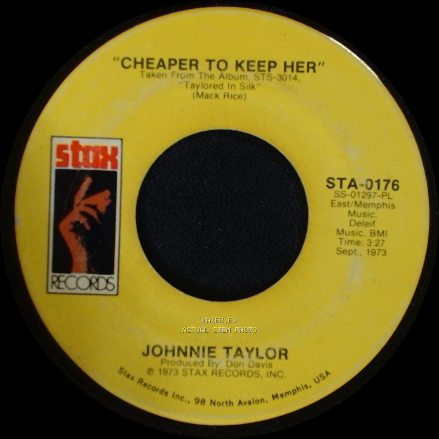 Johnnie Taylor - Cheaper To Keep Her / I Can Read Between The Lines side A