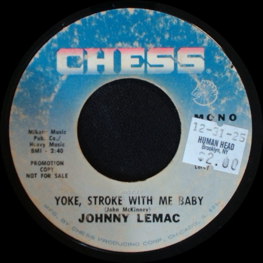 Johnny Lemac - Yoke, Stroke With Me Baby / Sippin' Wine side A