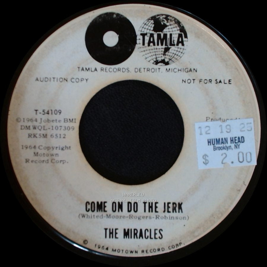 The Miracles - Come On Do The Jerk / Baby Don't You Go side A