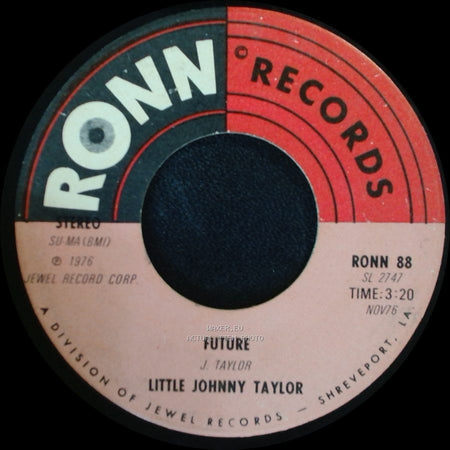 Little Johnny Taylor - Hard Head Makes A Sore Behind / Future side B