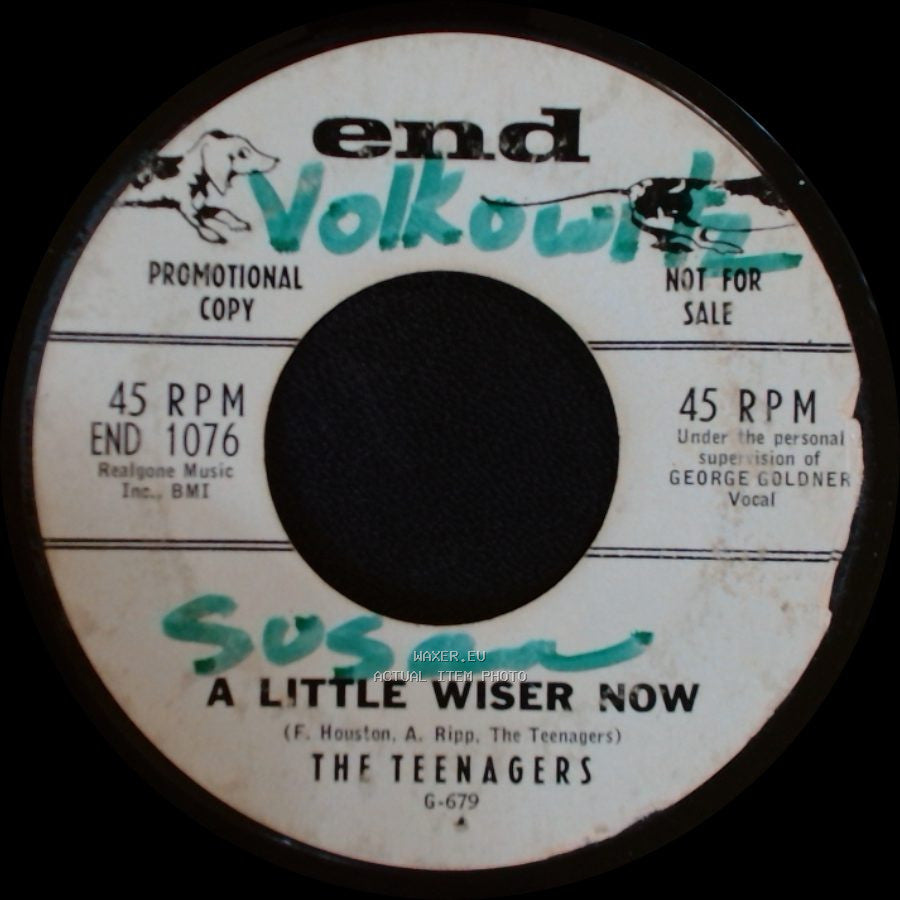 The Teenagers - A Little Wiser Now / Can You Tell Me side A