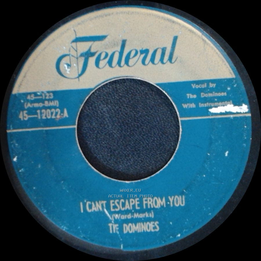 The Dominoes - Sixty-Minute Man / I Can't Escape From You side B