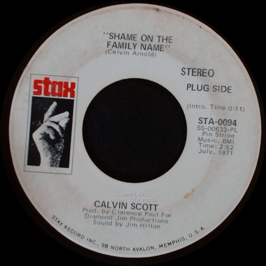 Calvin Scott - Shame On The Family Name / Shame On The Family Name side B