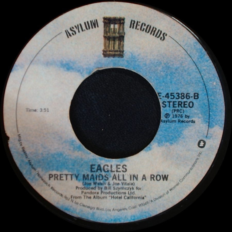 Eagles - Hotel California / Pretty Maids All In A Row side B