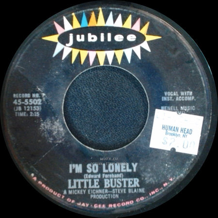 Little Buster - I'm So Lonely / You Were Meant For Me side A