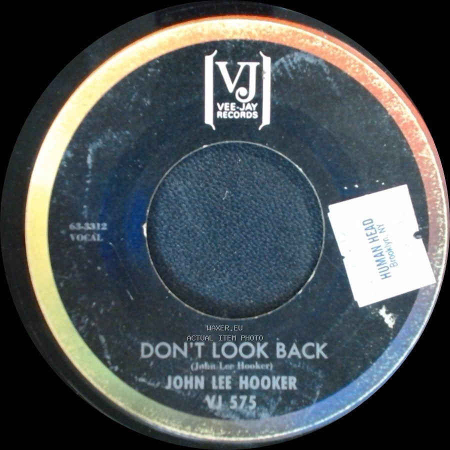 John Lee Hooker - Don't Look Back / Send Me Your Pillow side A