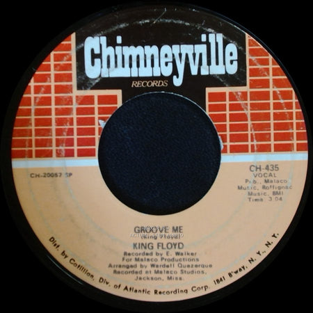 King Floyd - What Our Love Needs / Groove Me side B