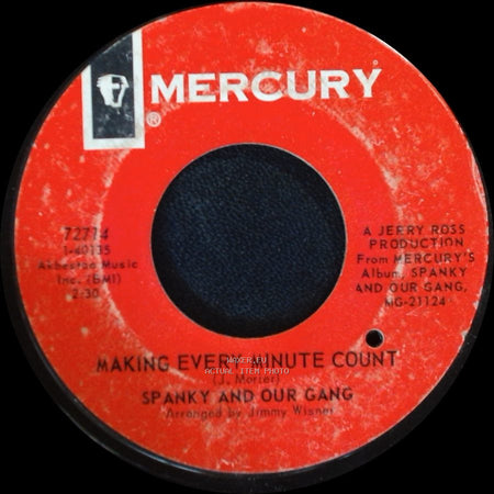 Spanky And Our Gang - If You Could Only Be Me / Making Every Minute Count side B