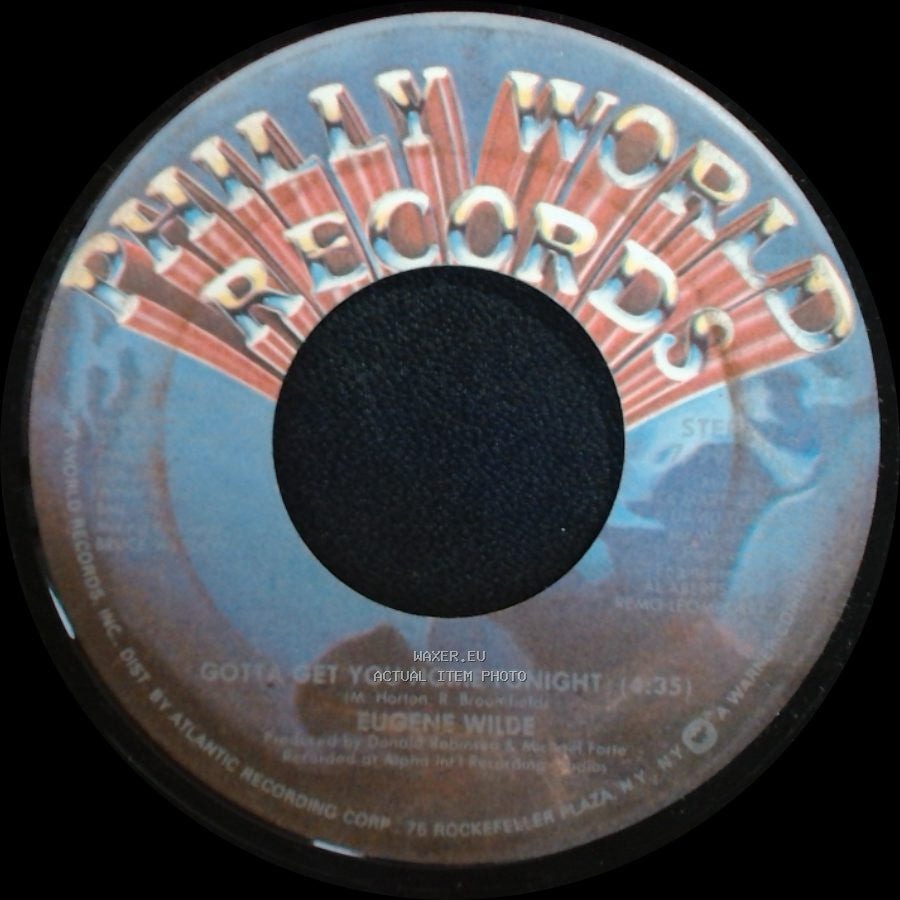 Eugene Wilde - Gotta Get You Home Tonight / Gotta Get You Home Tonight side A
