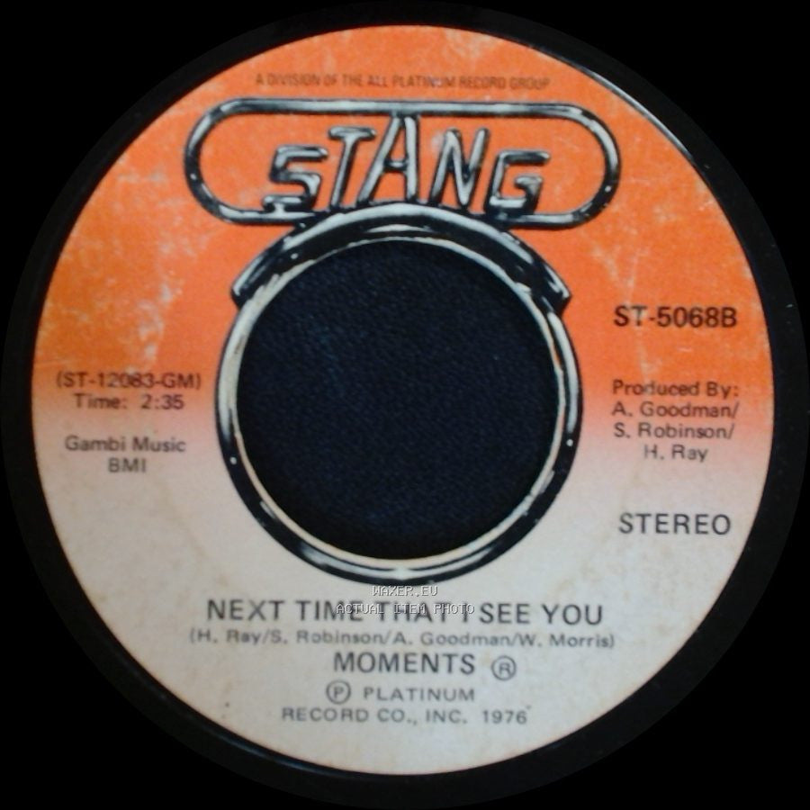 Moments - Next Time That I See You / With You side A