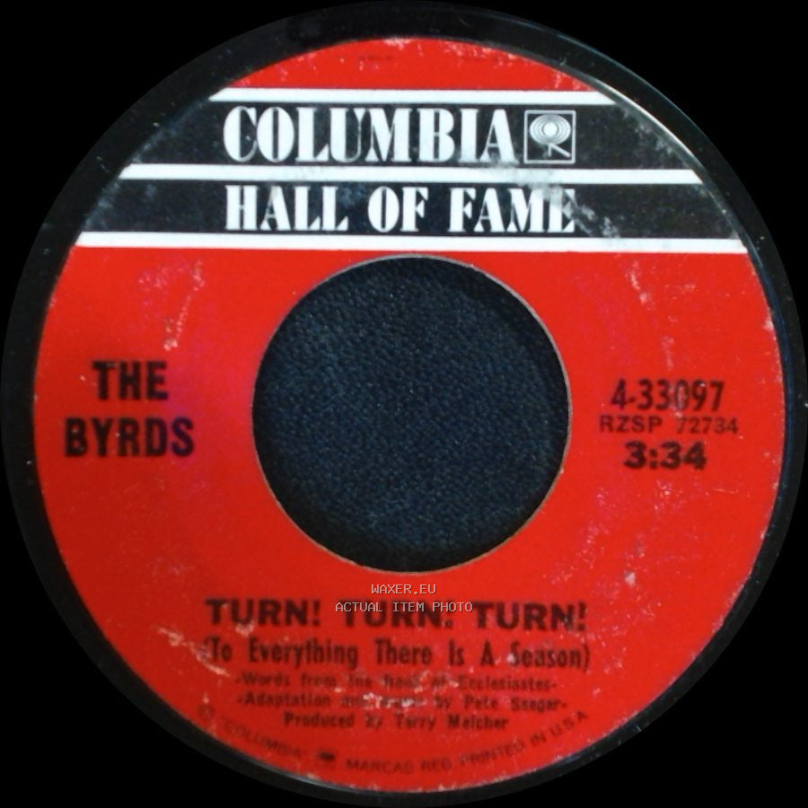The Byrds - Turn! Turn! Turn! (To Everything There Is A Season) / Eight Miles High side A