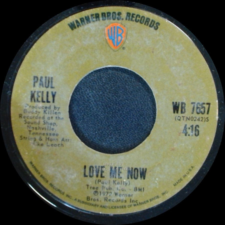 Paul Kelly - Don't Burn Me / Love Me Now side B