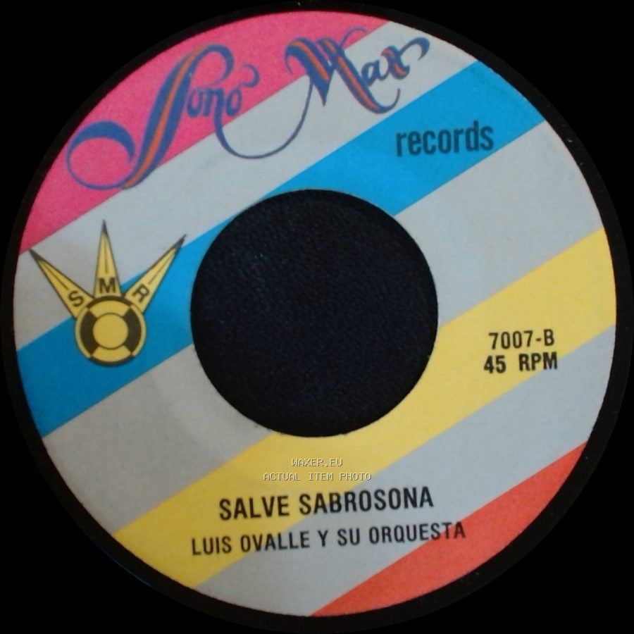 Luis Ovalle Y Su Orquesta - Salve Sabrosona / Se Fue La Luz side A