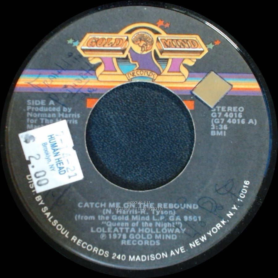 Loleatta Holloway - Catch Me On The Rebound / Mama Don't, Papa Won't side A