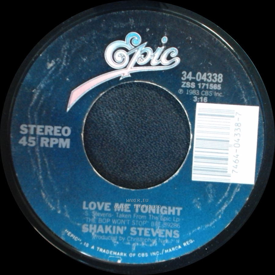 Shakin' Stevens - Love Me Tonight / I Cry Just A Little Bit side A