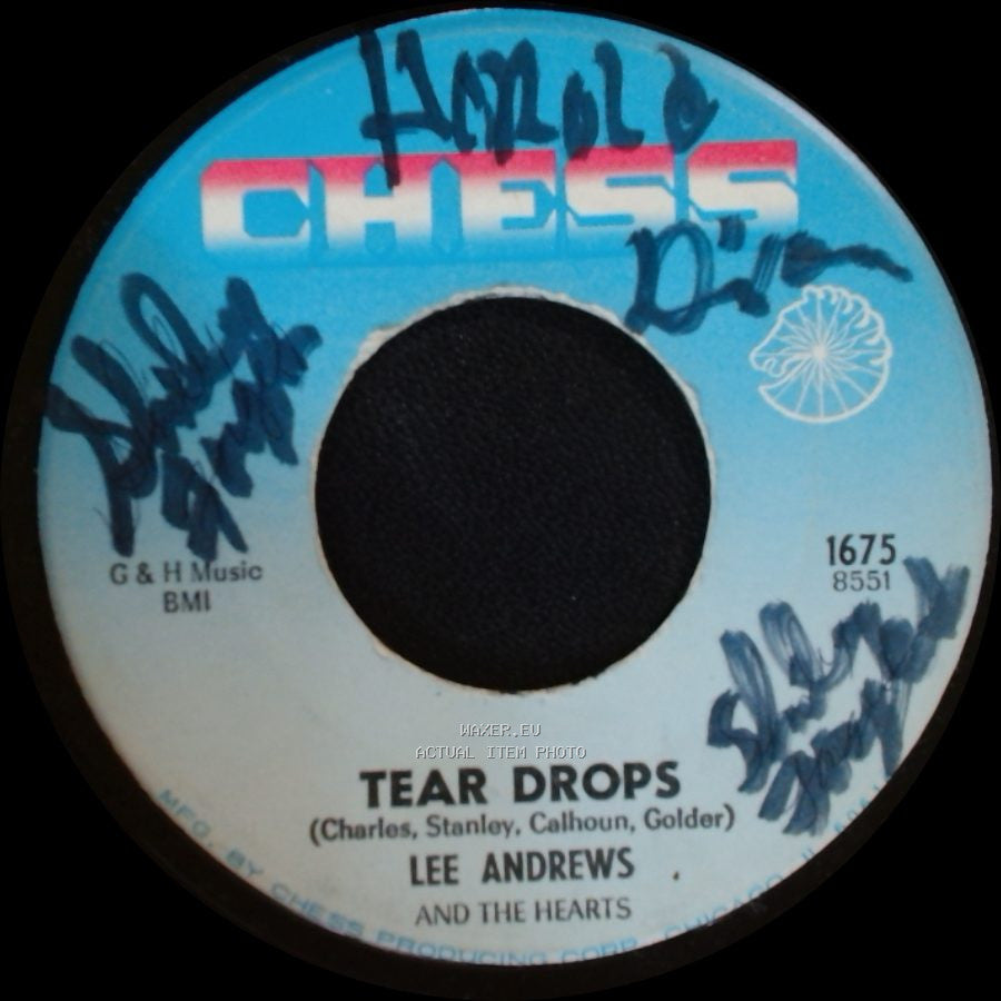 Lee Andrews And The Hearts - The Girl Around The Corner / Tear Drops side B