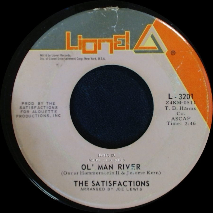 The Satisfactions - Ol' Man River / This Bitter Earth side A