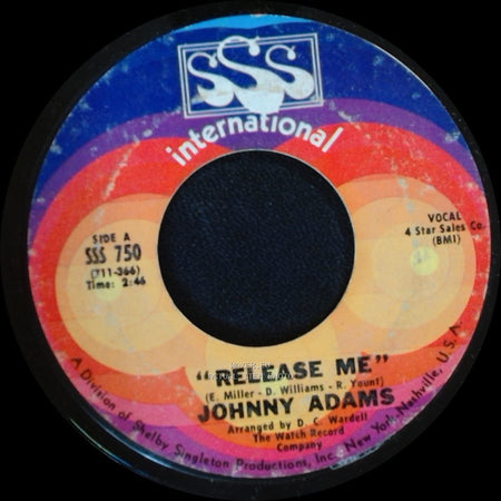 Johnny Adams - Release Me / You Make A New Man Out Of Me side A
