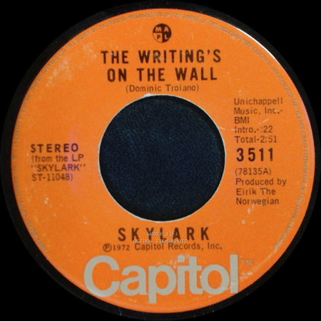 Wildflower / Skylark - Skylark / The Writing's On The Wall side B