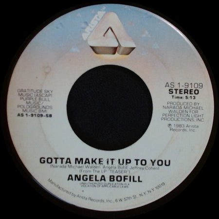 Angela Bofill - Gotta Make It Up To You / I'm On Your Side side A