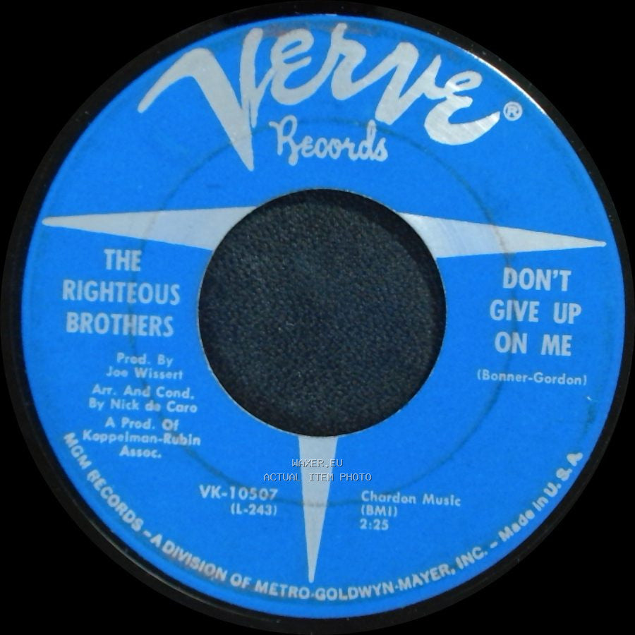 The Righteous Brothers - Don't Give Up On Me / Melancholy Music Man side A