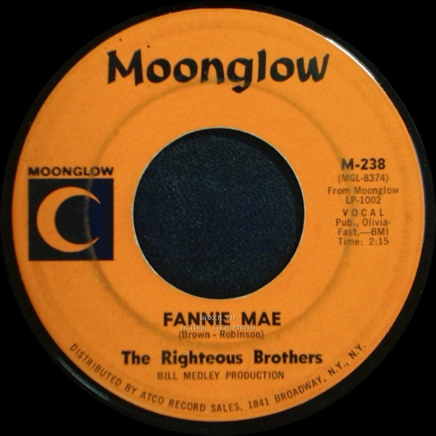 The Righteous Brothers - Fannie Mae / Bring Your Love To Me side A