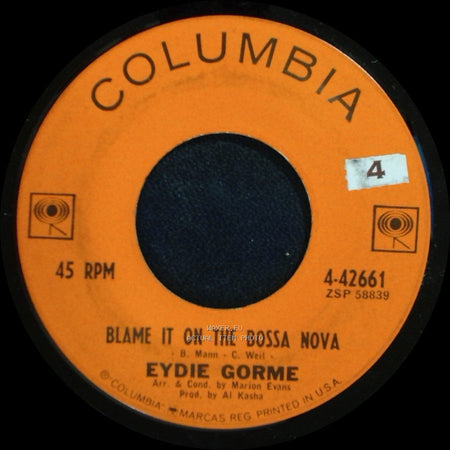 Eydie Gorme - Blame It On The Bossa Nova / Guess I Should Have Loved Him More side A