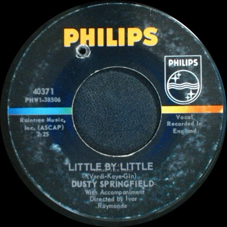 Dusty Springfield - You Don't Have To Say You Love Me / Little By Little side B