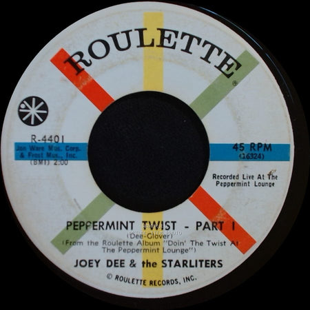 Joey Dee & The Starliters - Peppermint Twist - Part I / Peppermint Twist - Part Ii side A